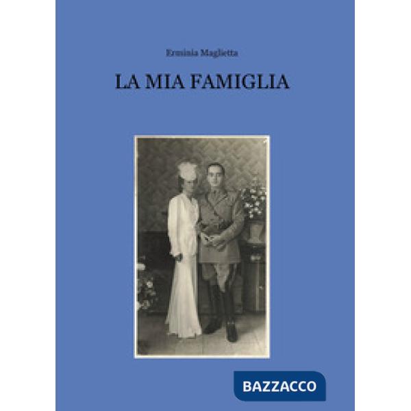 Mia famiglia (La)