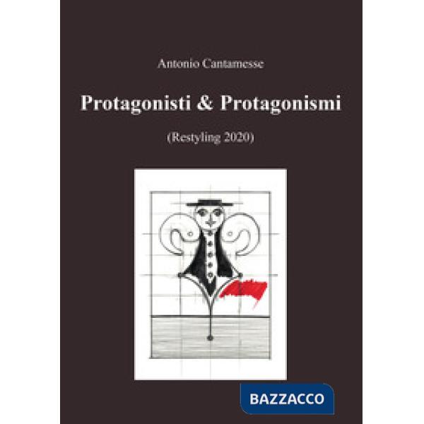 Protagonisti & Protagonismi (Restyling 2020)