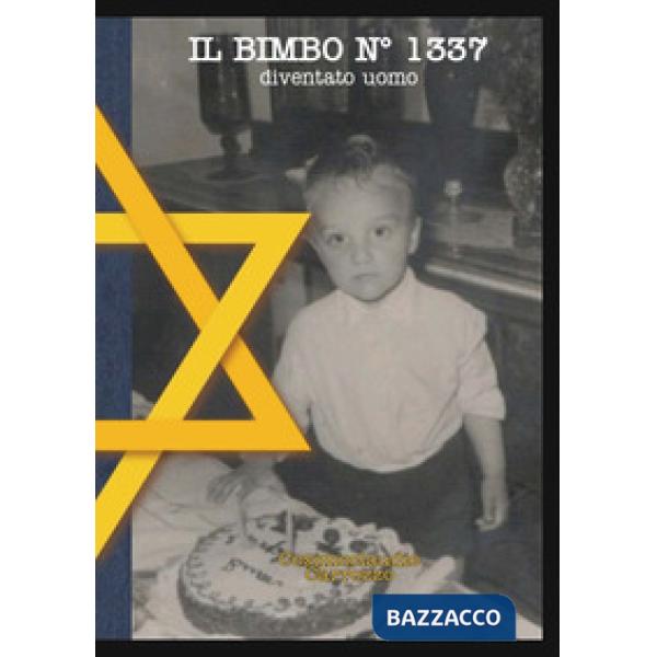 Bimbo n° 1337 diventato uomo (Il)