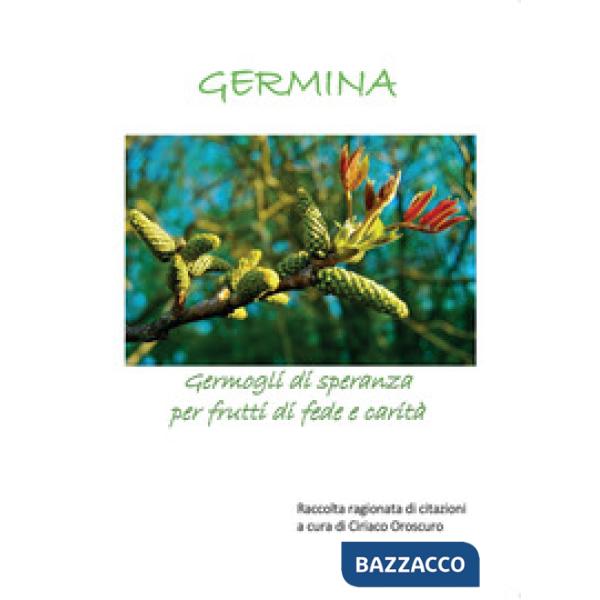 Germina. Germogli di speranza per frutti di fede e carità