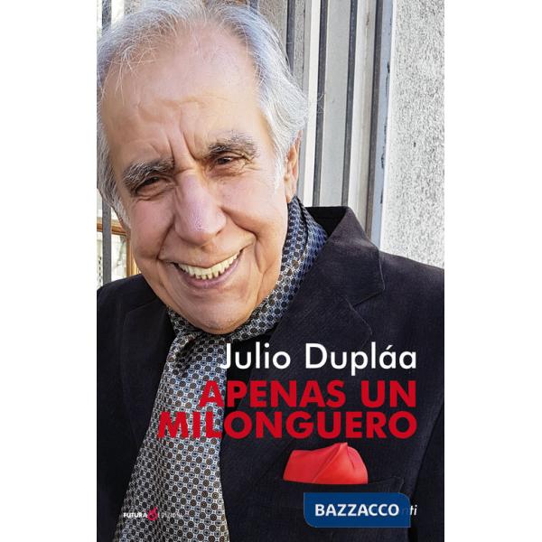 Apenas un milonguero