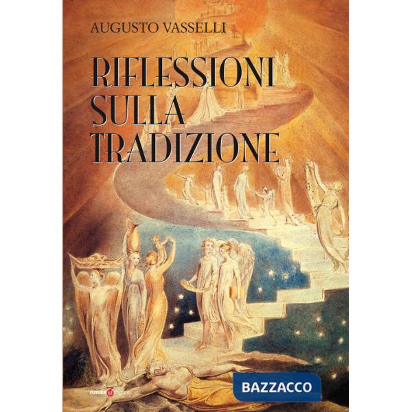 Riflessioni sulla tradizione