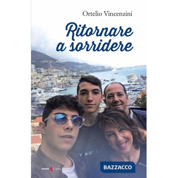 Ritornare a sorridere