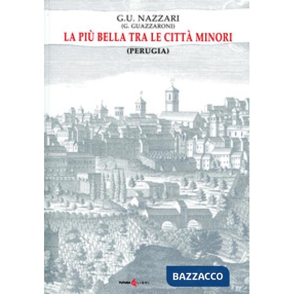Più bella tra le città minori (Perugia) (La)