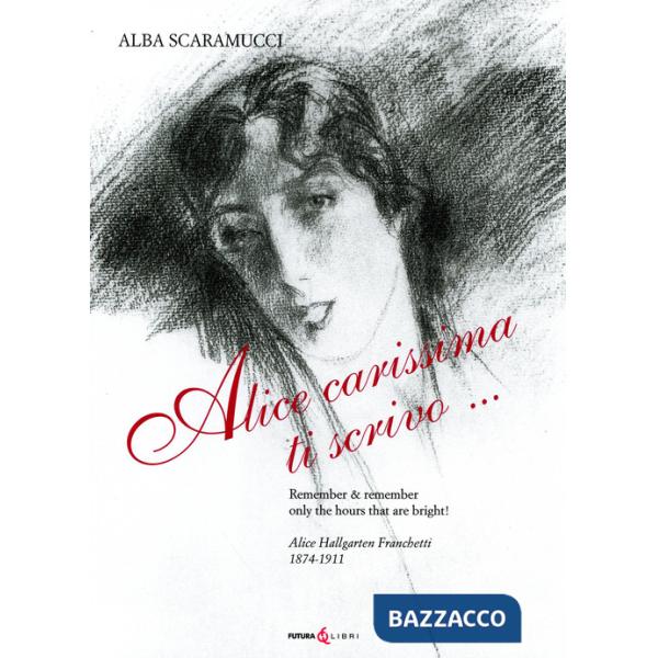 Alice carissima ti scrivo...