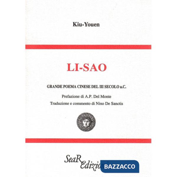 Li-Sao. Grande poema cinese del III secolo a. C.