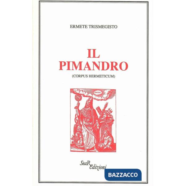 Pimandro (Corpus hermeticum) (Il)