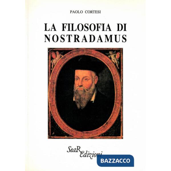 Filosofia di Nostradamus (La)