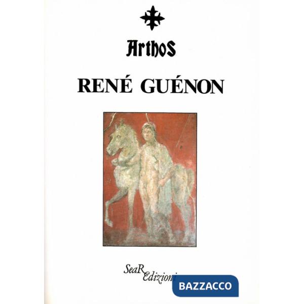 Arthos. René Guénon