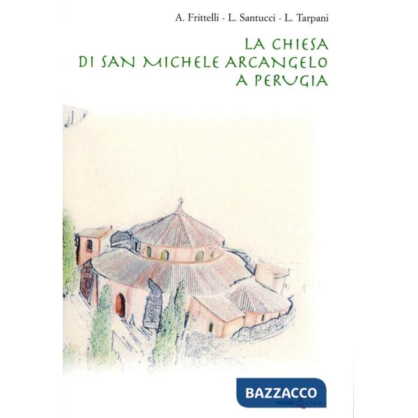 Chiesa di San Michele Arcangelo a Perugia (La)