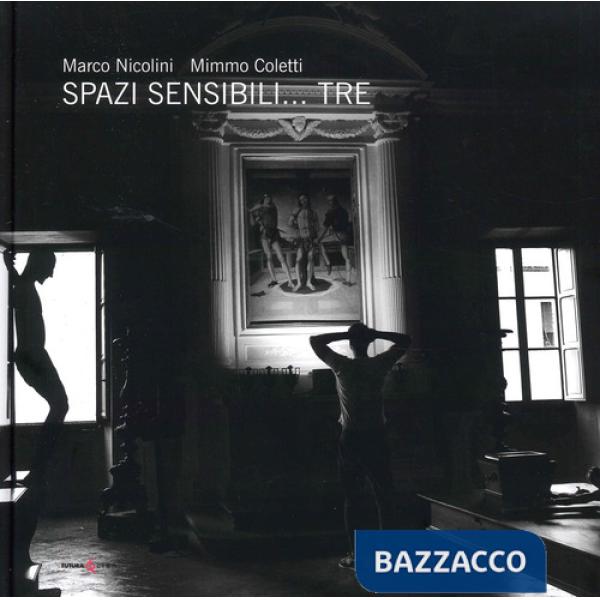 Spazi sensibili... tre