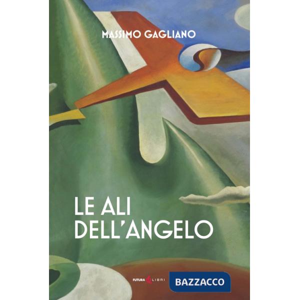 Ali dell'angelo (Le)