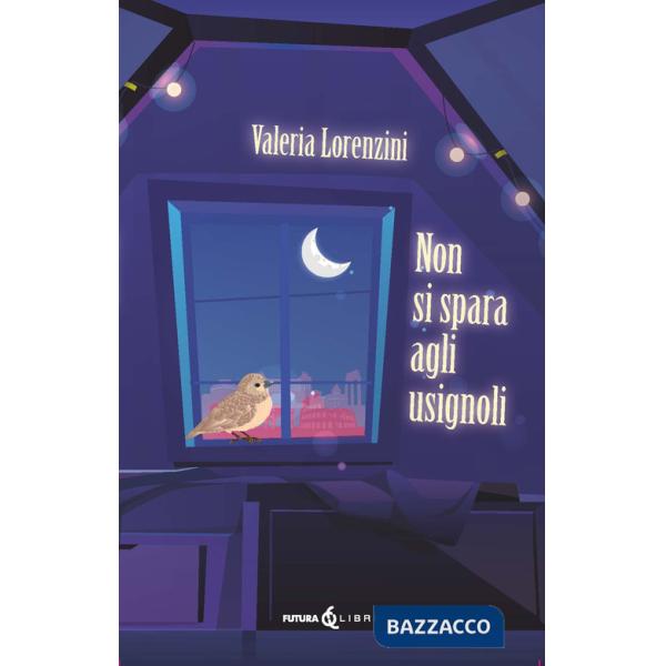 Non si spara agli usignoli