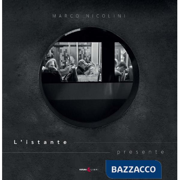 Istante presente (L')