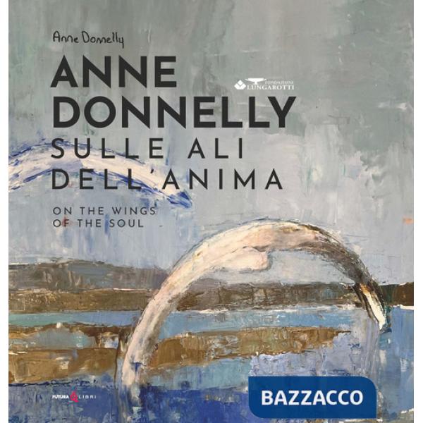 Sulle ali dell'anima-On the wing of the soul. Ediz. bilingue