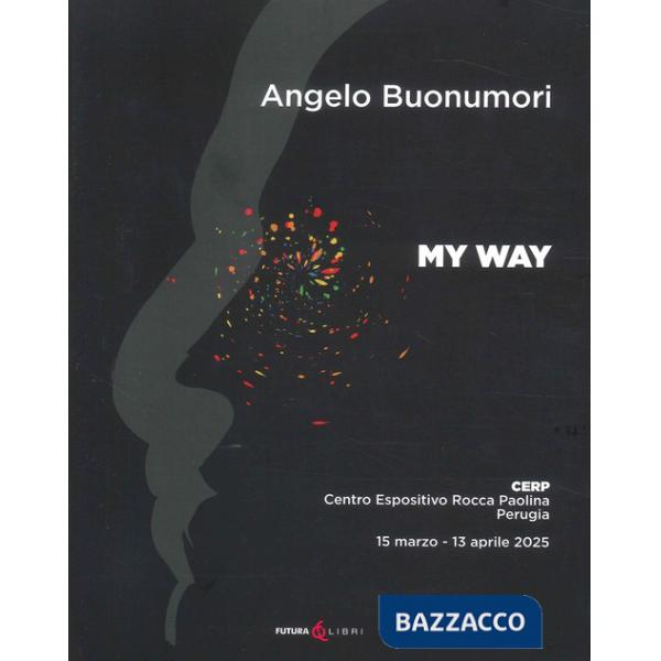 My way. Ediz. italiana