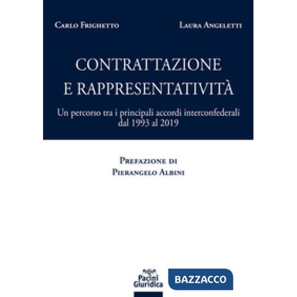 CONTRATTAZIONE E RAPPRESENTATIVITA