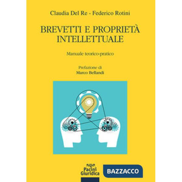 BREVETTI E PROPRIETA' INTELLETTUALE