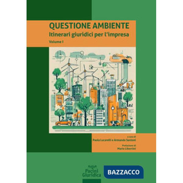 Questione ambiente – Volume I