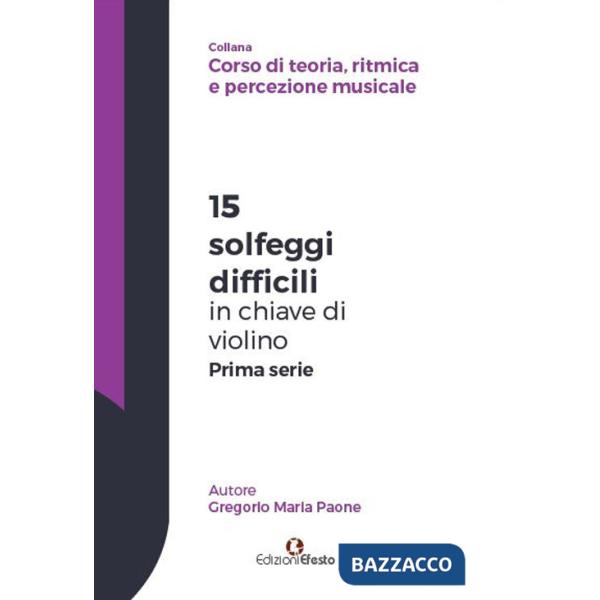 15 solfeggi difficili in chiave di violino prima serie