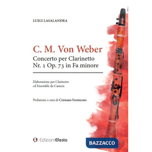 Concerto per clarinetto Nr. 1 Op. 73 in Fa minore