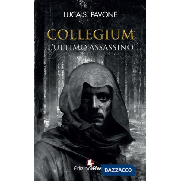 Collegium. L'ultimo assassino