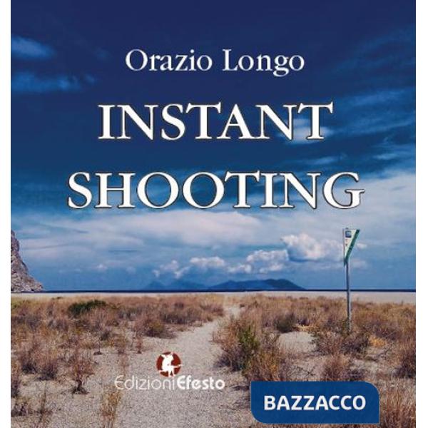 Instant shooting