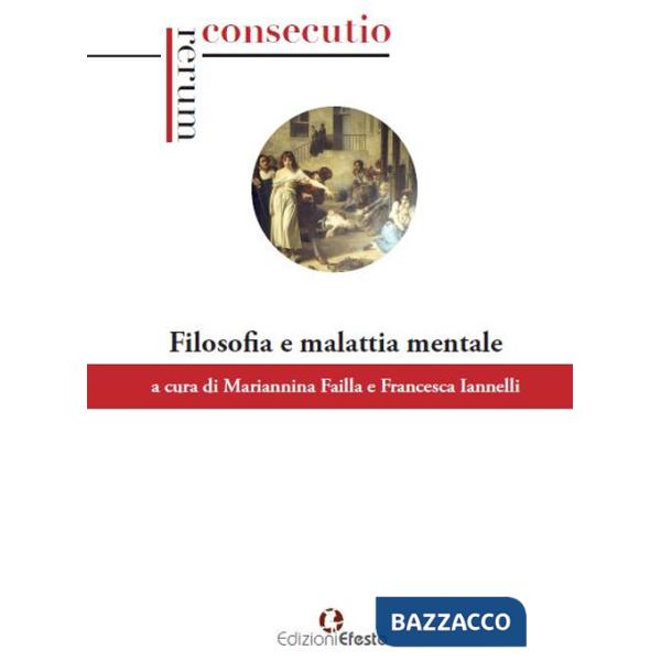 Filosofia e malattia mentale
