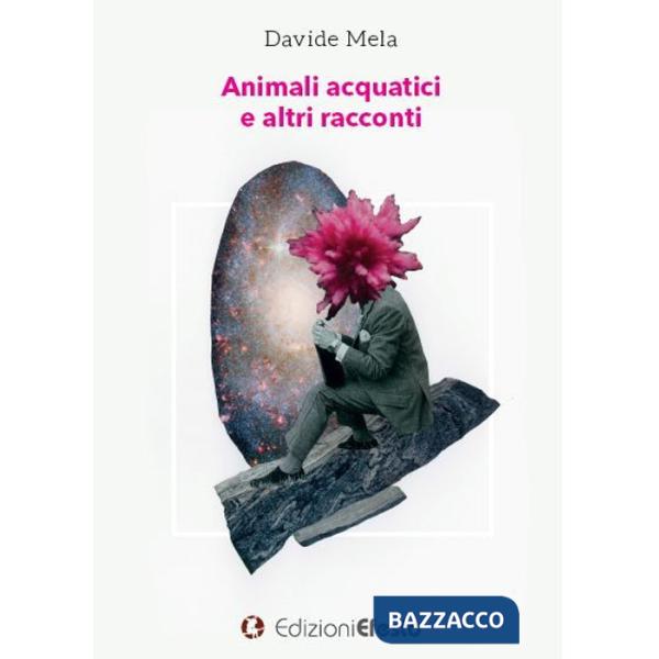 Animali acquatici e altri racconti