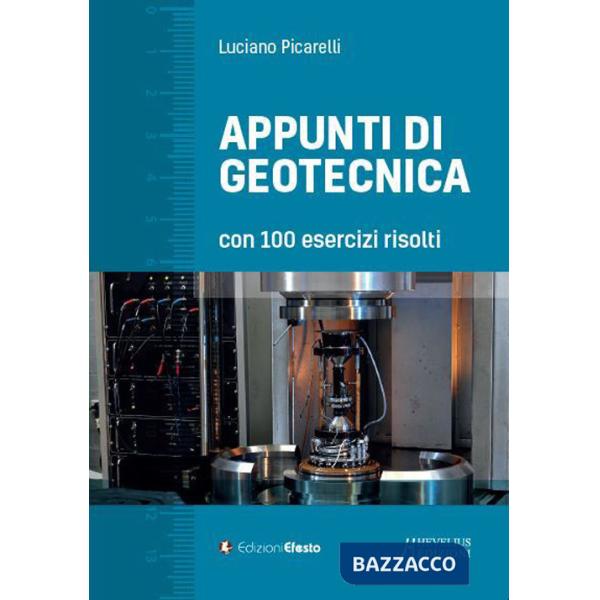 Appunti di geotecnica con 100 esercizi risolti