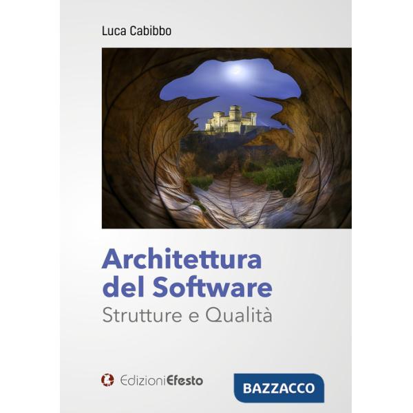 Architettura del software. Strutture e qualità