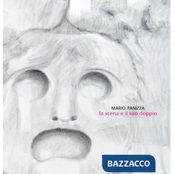 Scena e il suo doppio. Ediz. illustrata (La)