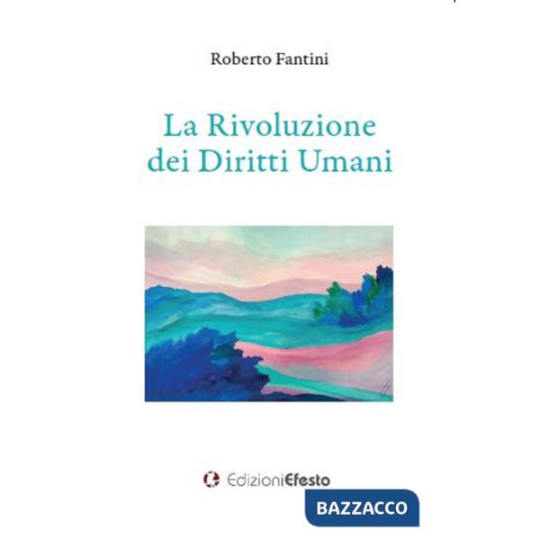 Rivoluzione dei diritti umani (La)