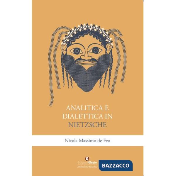 Analitica e dialettica in Nietzsche