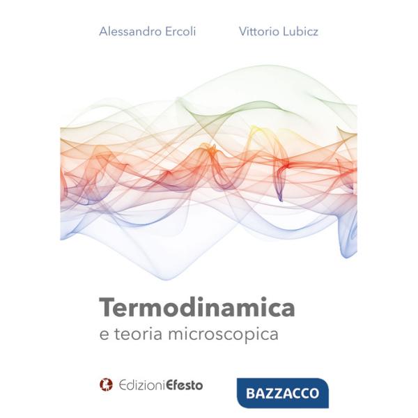 Termodinamica e teoria microscopica