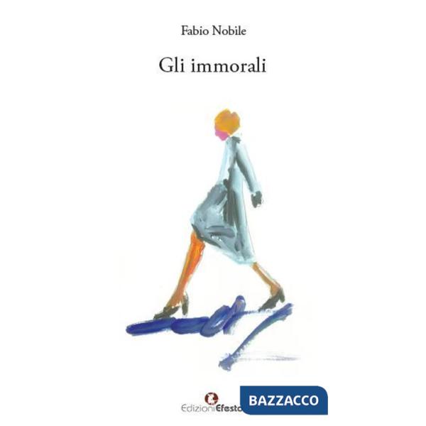 Immorali (Gli)