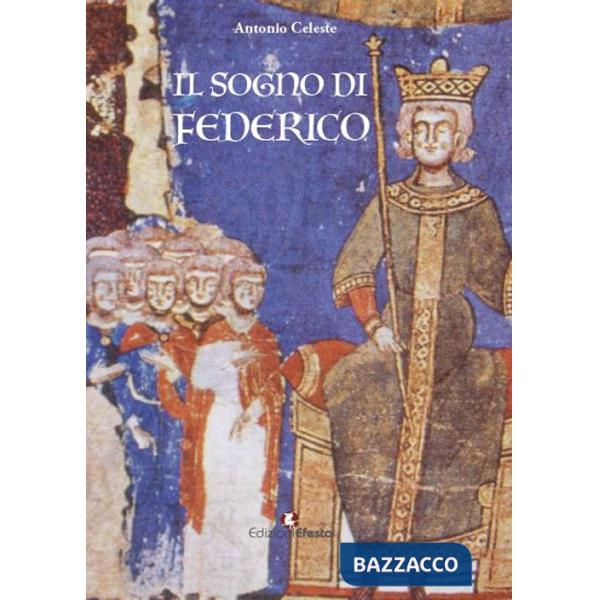 Sogno di Federico (Il)
