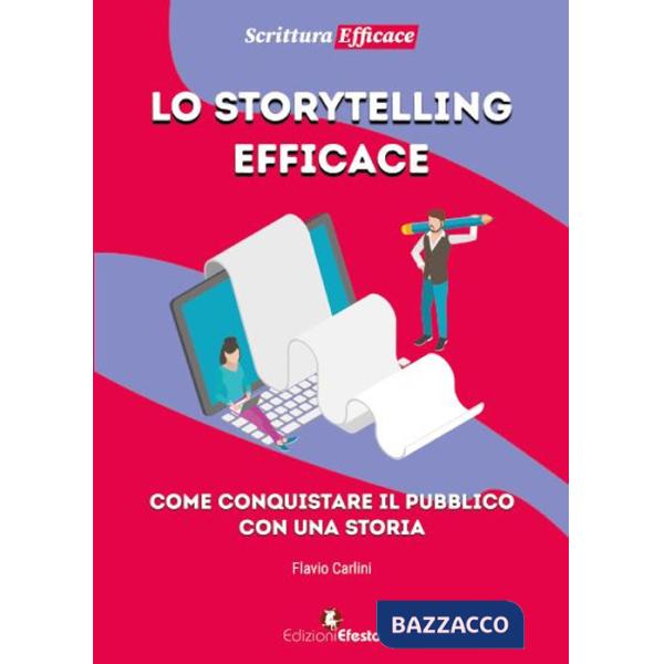 Storytelling efficace (Lo)