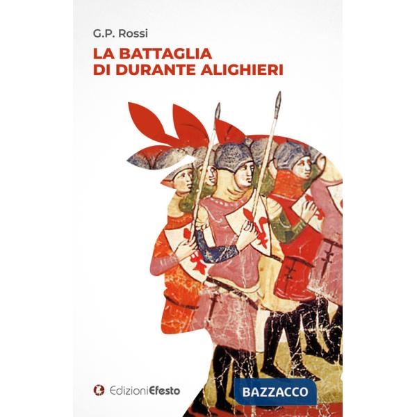 Battaglia di Durante Alighieri (La)