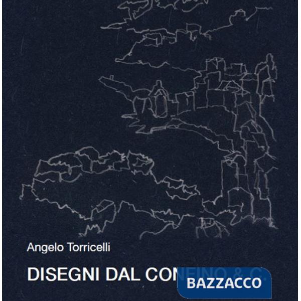 Disegni del confino & C.