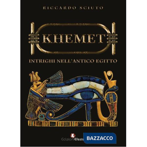 Khemet. Intrighi nell'antico Egitto