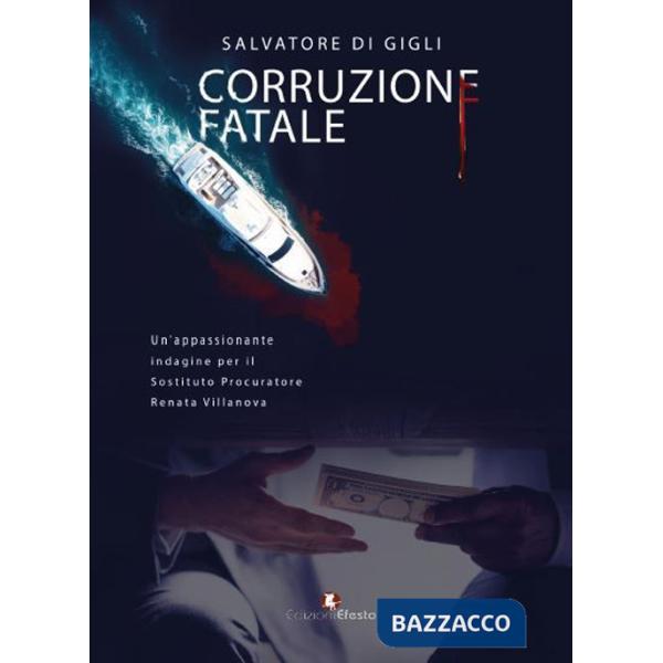 Corruzione fatale