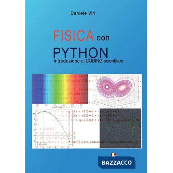 Fisica con Python. Introduzione al coding scientifico