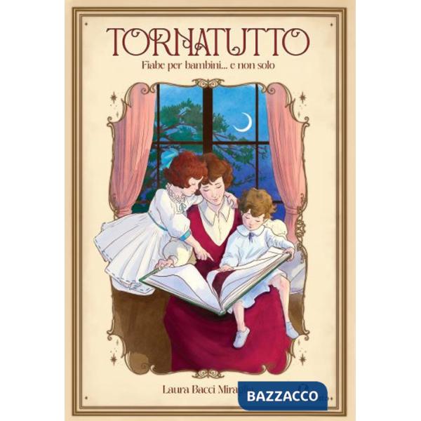 Tornatutto. Fiabe per bambini... E non solo