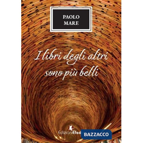 Libri degli altri sono più belli (I)