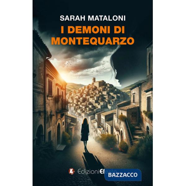 Demoni di Montequarzo (I)