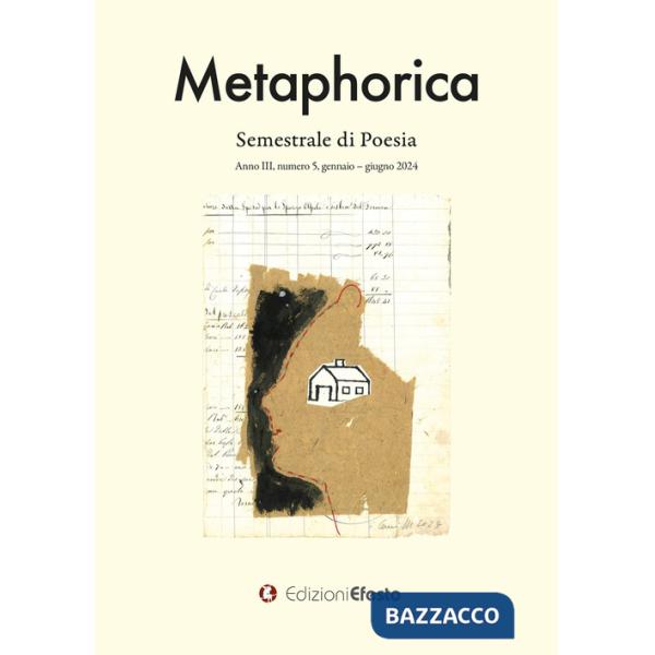 Metaphorica. Semestrale di poesia (2024). Vol. 5