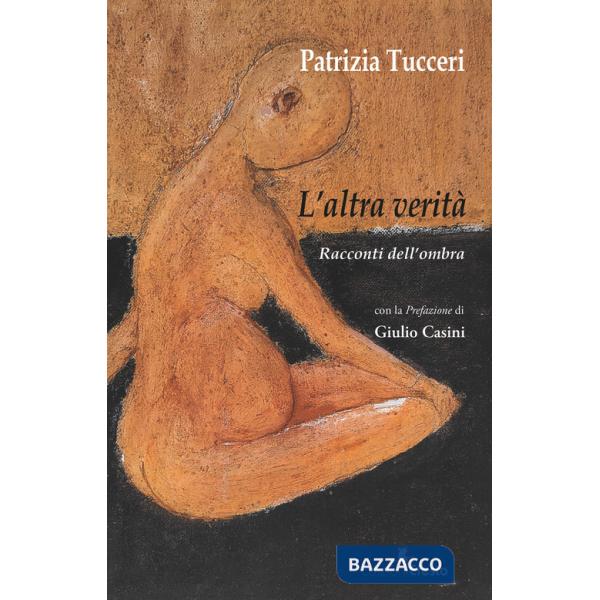 L'altra verità. Racconti dell'ombra