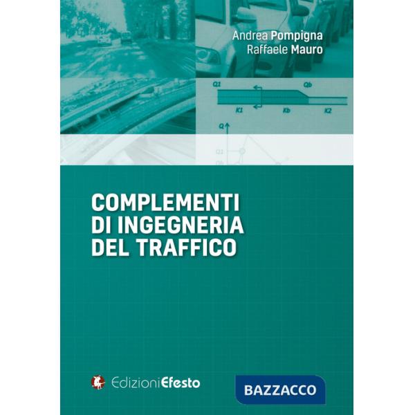 Complementi di ingegneria del traffico