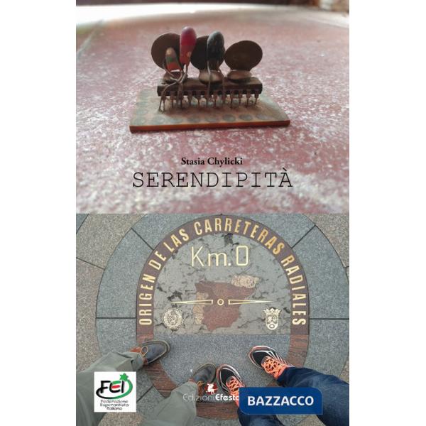 Serendipità-Serendipeco. Ediz. bilingue